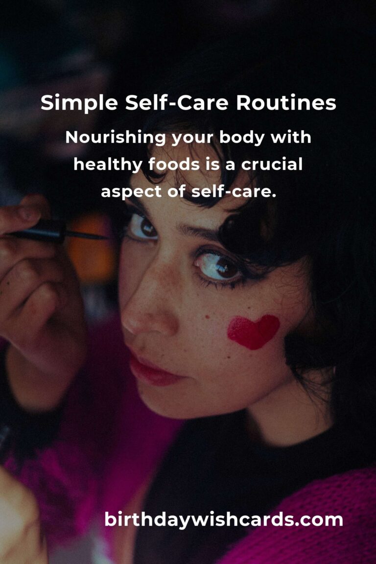 The Ultimate Guide to Simple Self-Care Routines