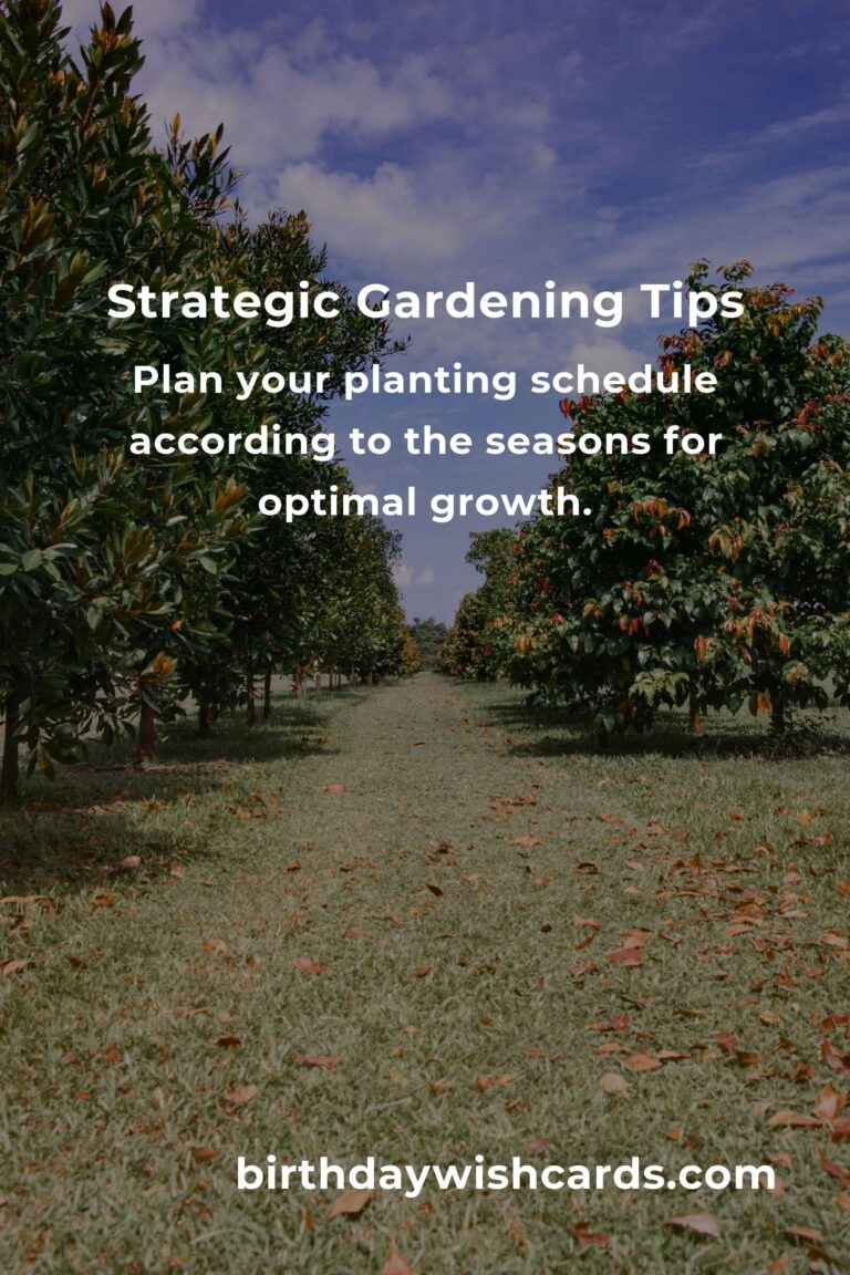 The Ultimate Guide to Strategic Gardening Tips for a Thriving Garden
