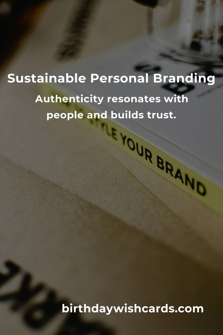 The Ultimate Guide to Sustainable Personal Branding
