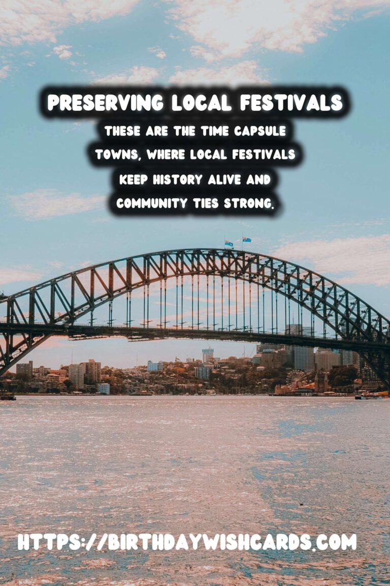 Time Capsule Towns: Preserving Local Festivals