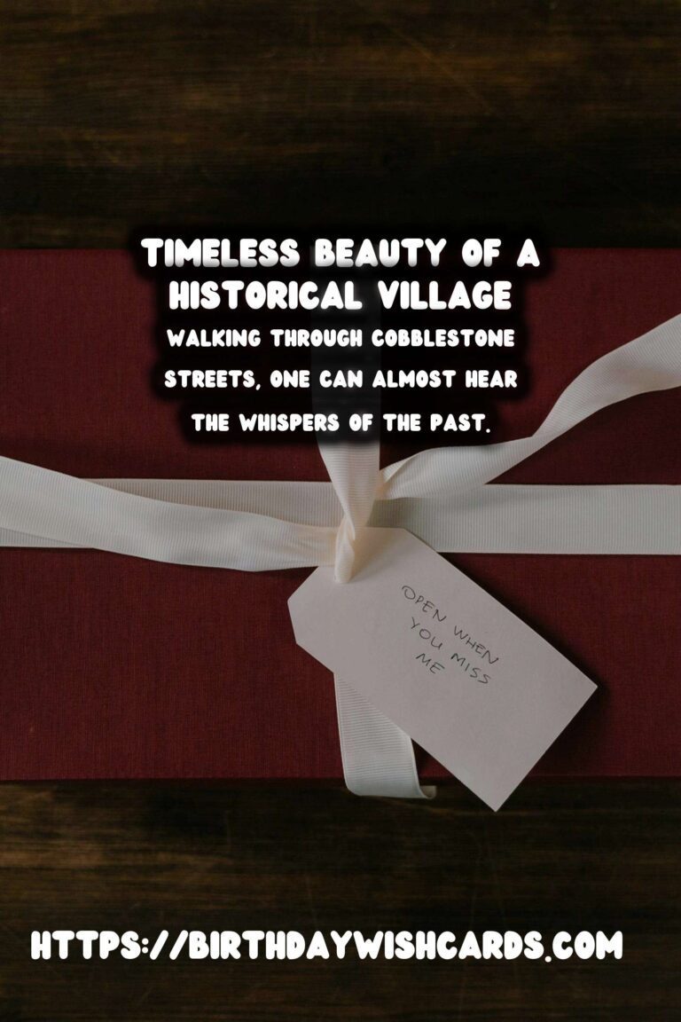 Time Capsule Travel: Discovering Unchanged Historical Villages