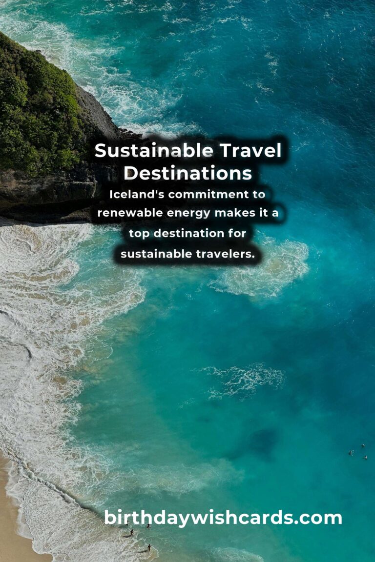 Top 10 Sustainable Travel Destinations for 2025