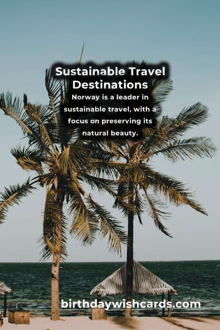 Top 10 Sustainable Travel Destinations for 2025