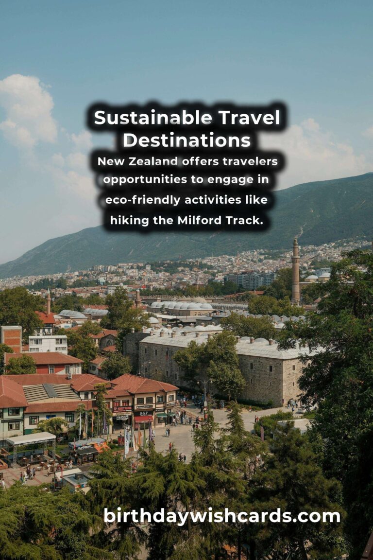 Top 10 Sustainable Travel Destinations for 2025