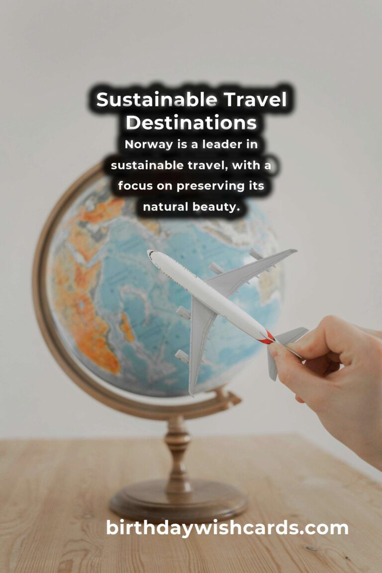 Top 10 Sustainable Travel Destinations for 2025