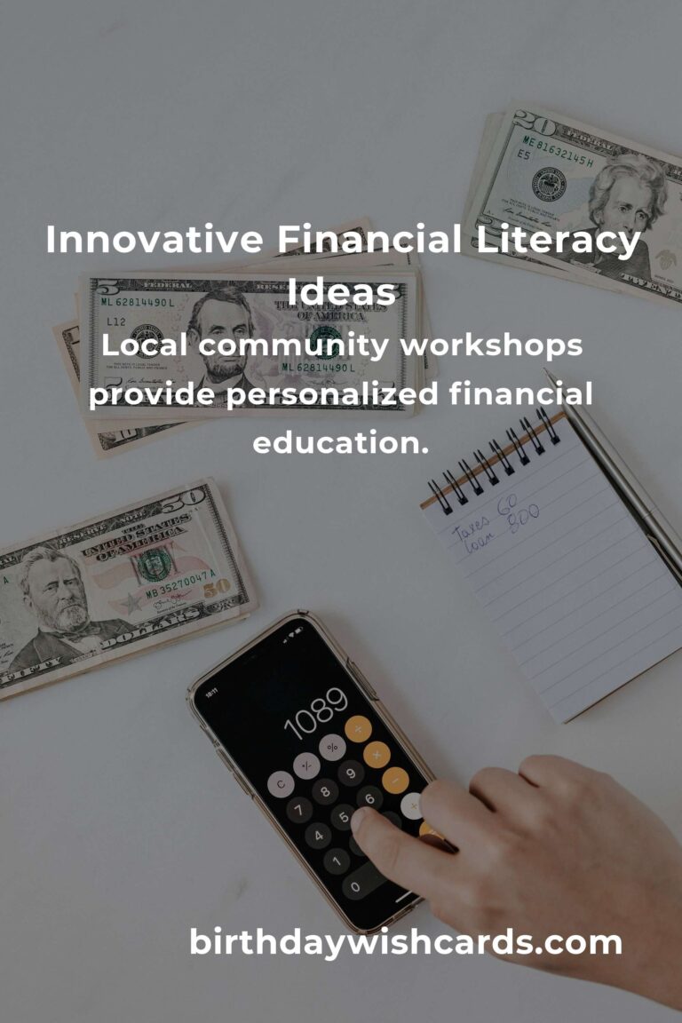 Top 12 Innovative Financial Literacy Ideas for Modern Learners