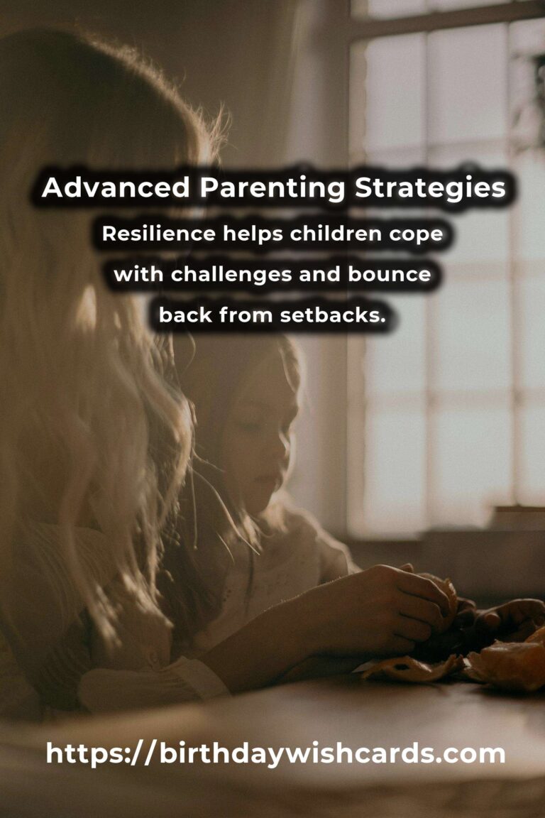 Top 15 Advanced Parenting Advice Ideas for Experienced Parents