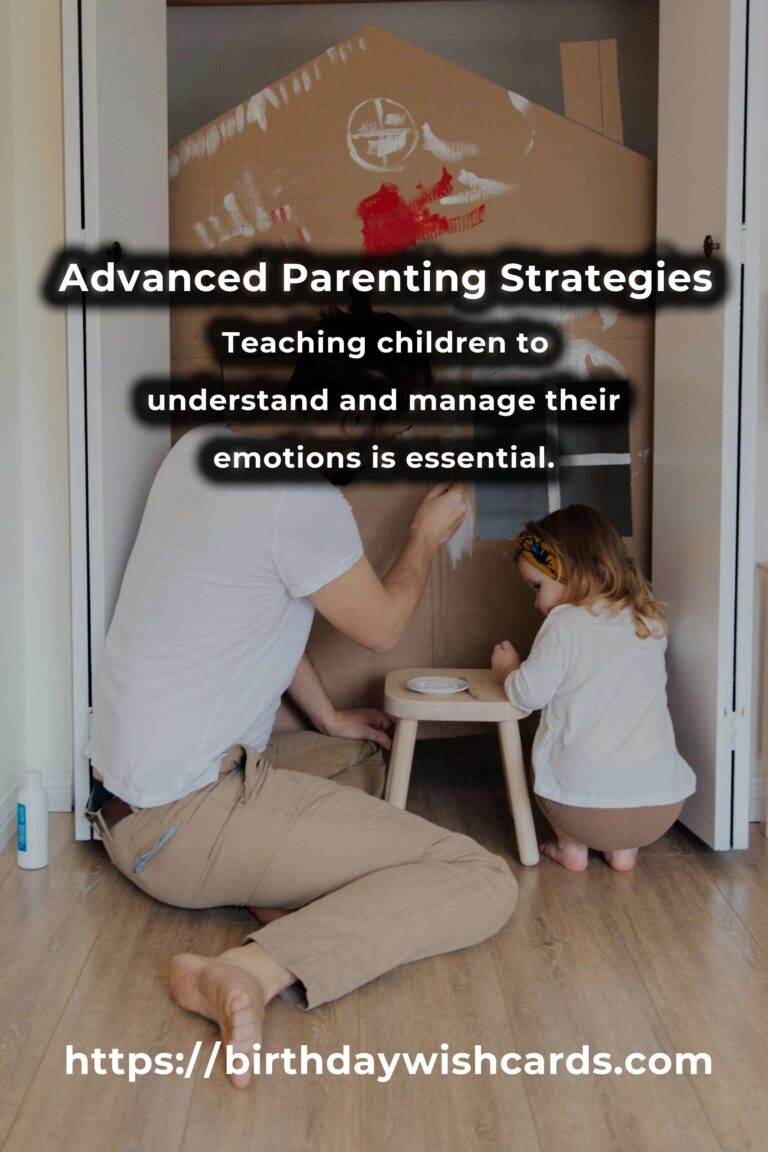 Top 15 Advanced Parenting Advice Ideas for Experienced Parents