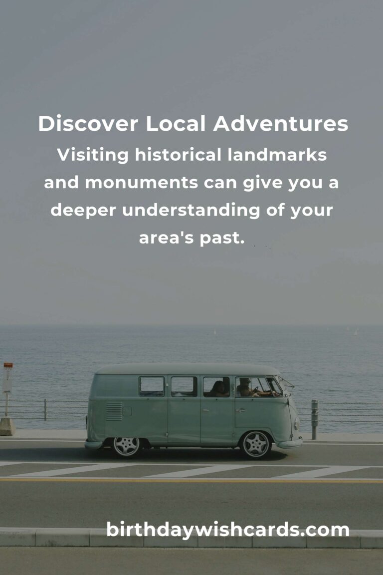 Top 7 Local Travel Ideas for an Unforgettable Experience