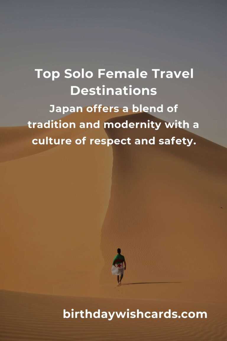Top Destinations for Solo Female Travelers: Safe and Exciting Adventures