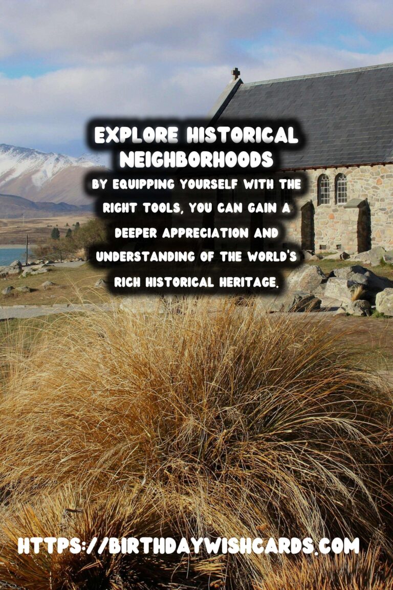 Top Travel Apps for Exploring Historical Neighborhoods