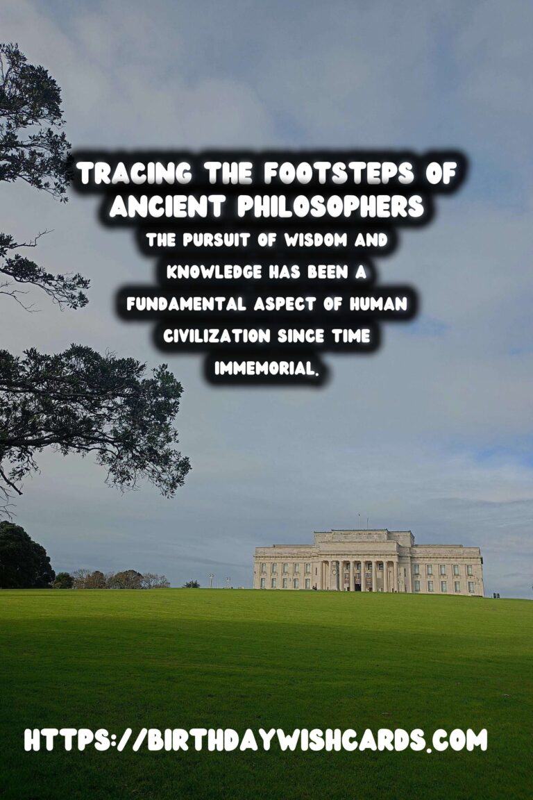 Tracing the Footsteps of Ancient Philosophers: Their Teachings