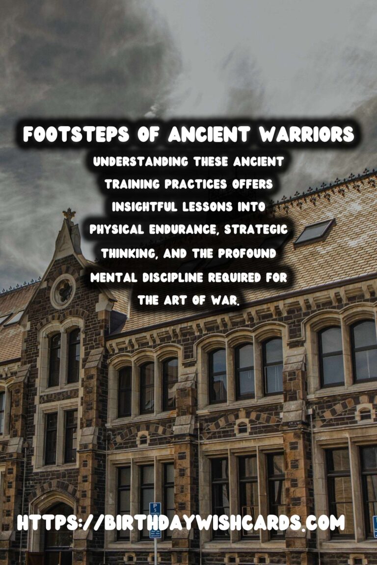 Tracing the Footsteps of Ancient Warriors: Their Training