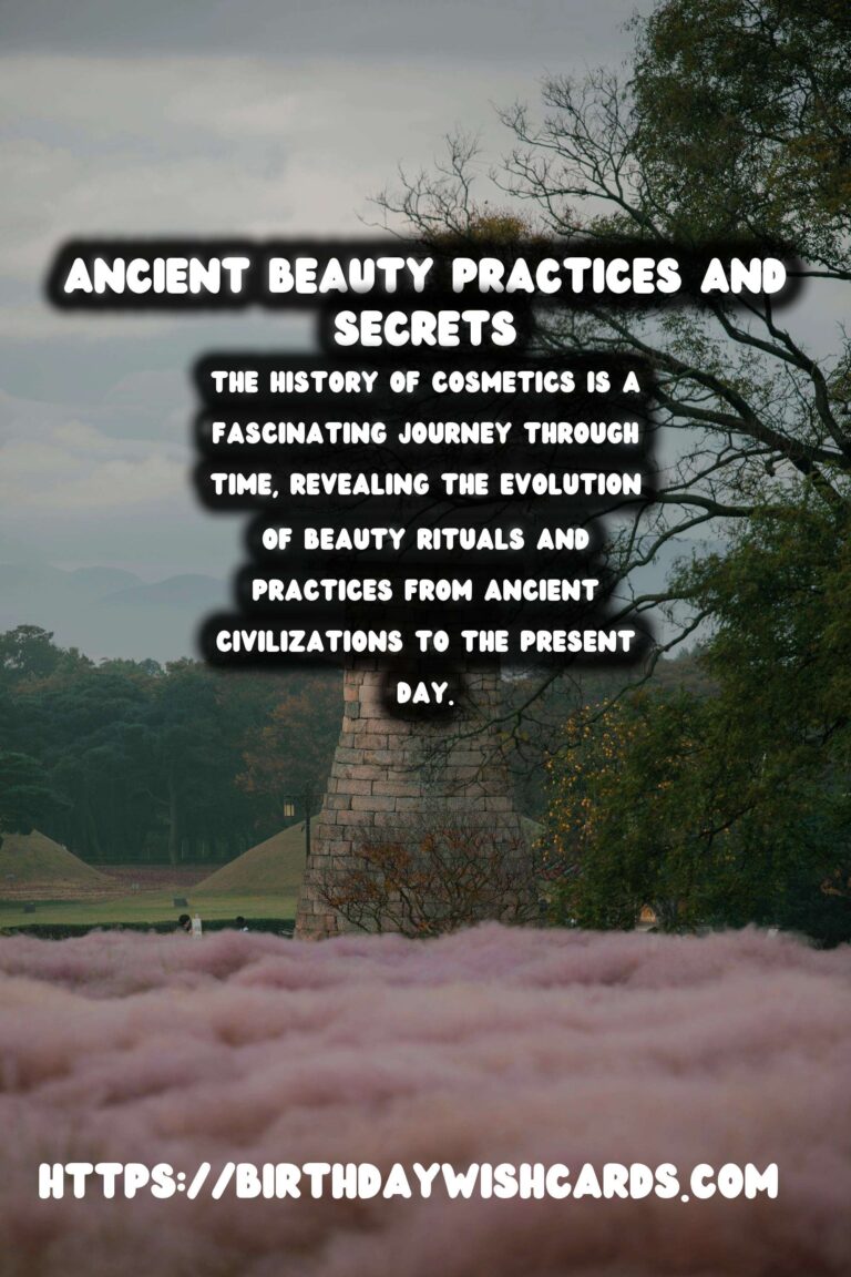 Tracing the History of Cosmetics: Ancient Beauty Secrets