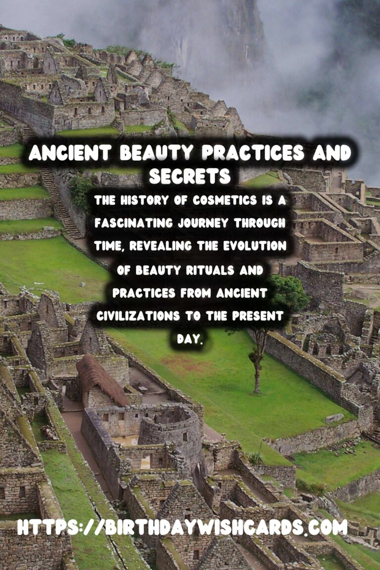 Tracing the History of Cosmetics: Ancient Beauty Secrets