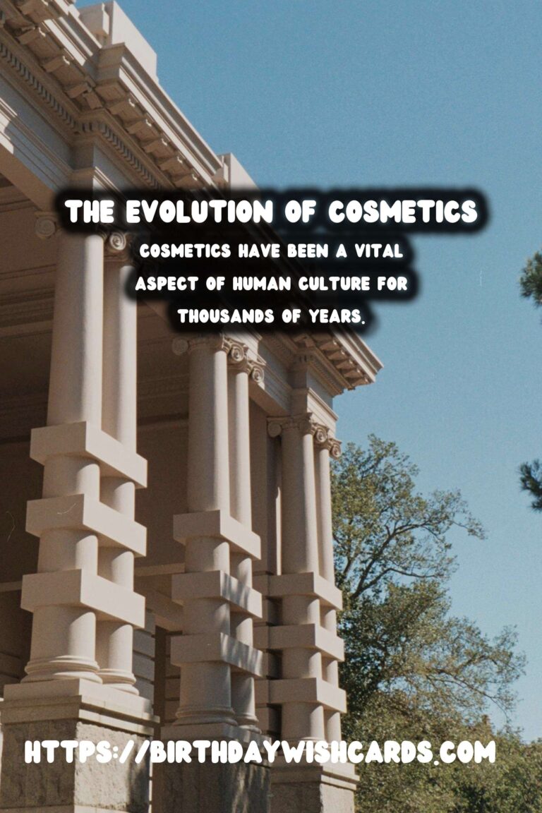 Tracing the History of Cosmetics: From Ancient China to Modern Brands