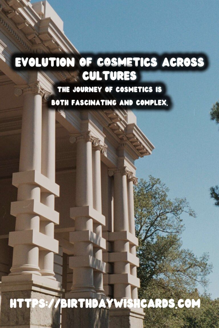 Tracing the History of Cosmetics: From Ancient Cultures to Modern Day