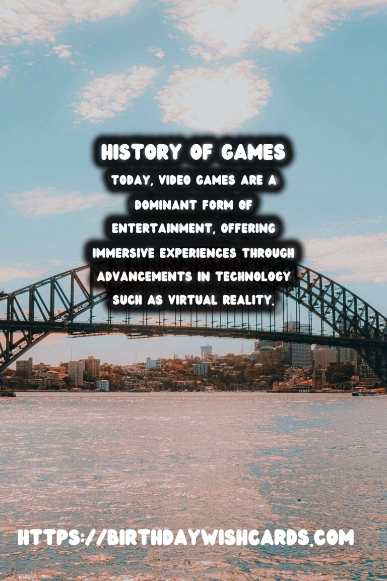 Tracing the History of Games: From Ancient Boards to Modern Video Games