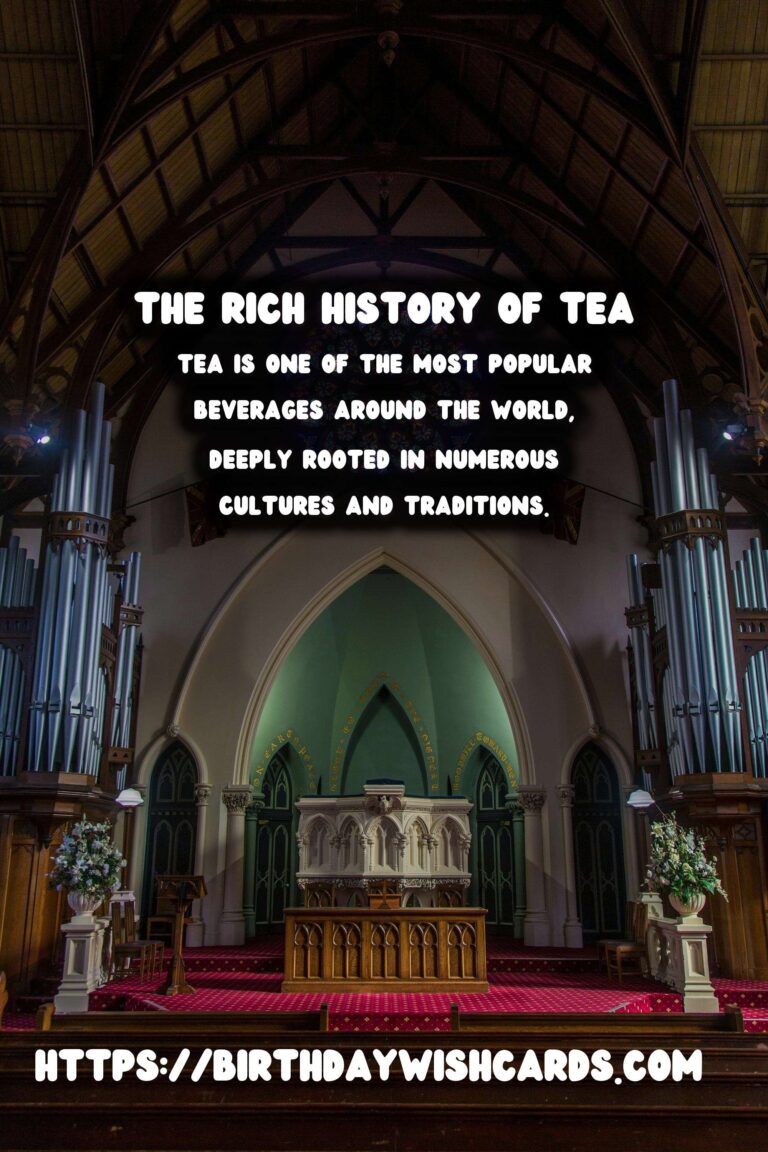 Tracing the History of Tea: From Ancient China to Modern Tea Culture