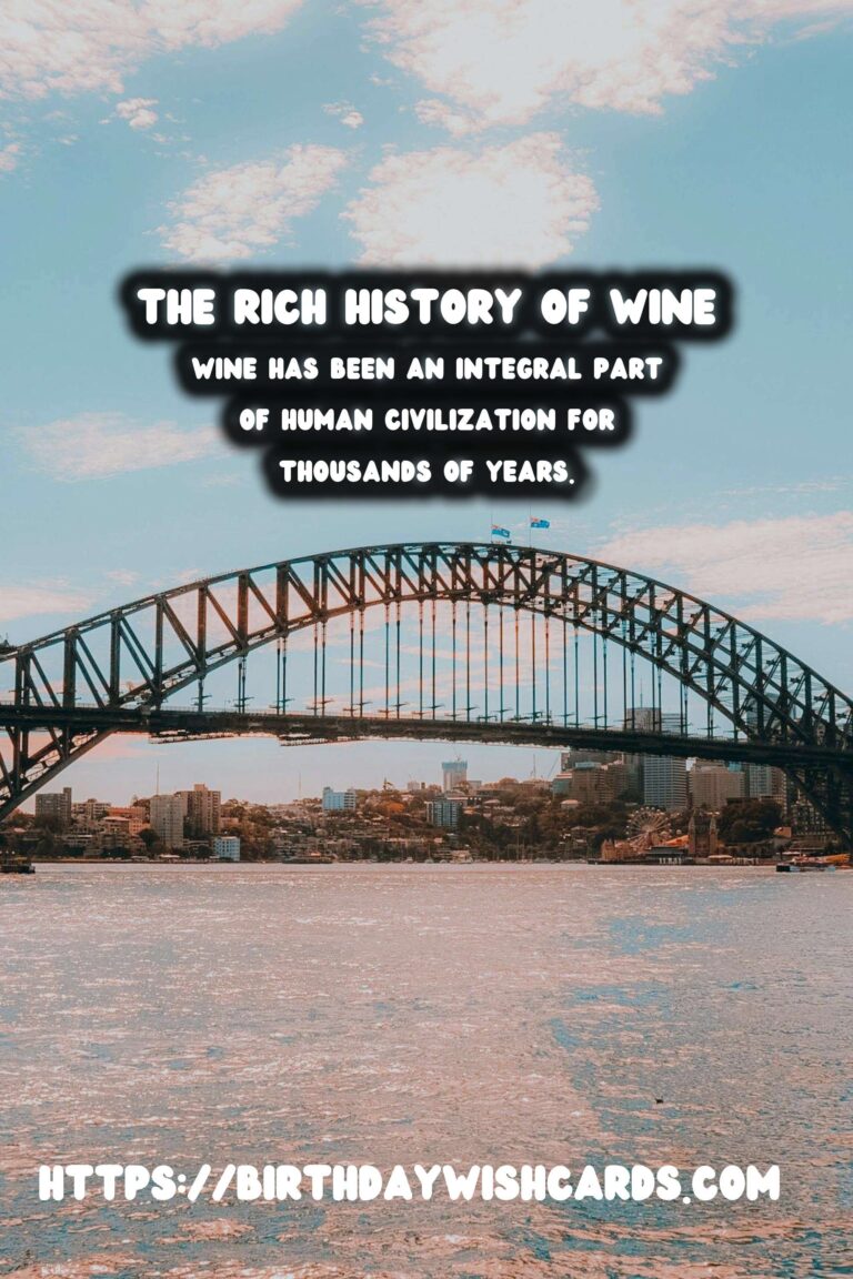 Tracing the History of Wine: A Journey from Ancient Greece to Modern Vineyards