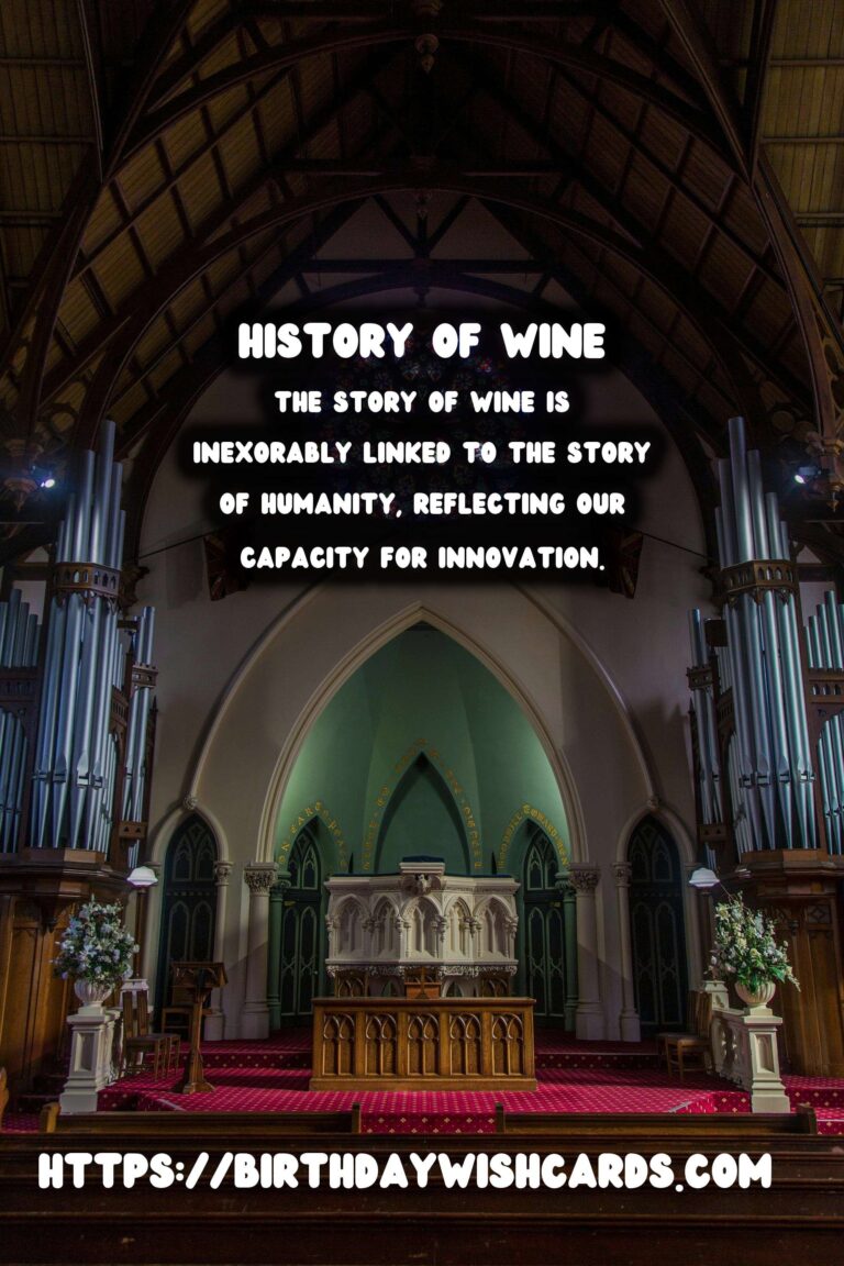 Tracing the History of Wine: From Ancient Civilizations to Modern Global Markets