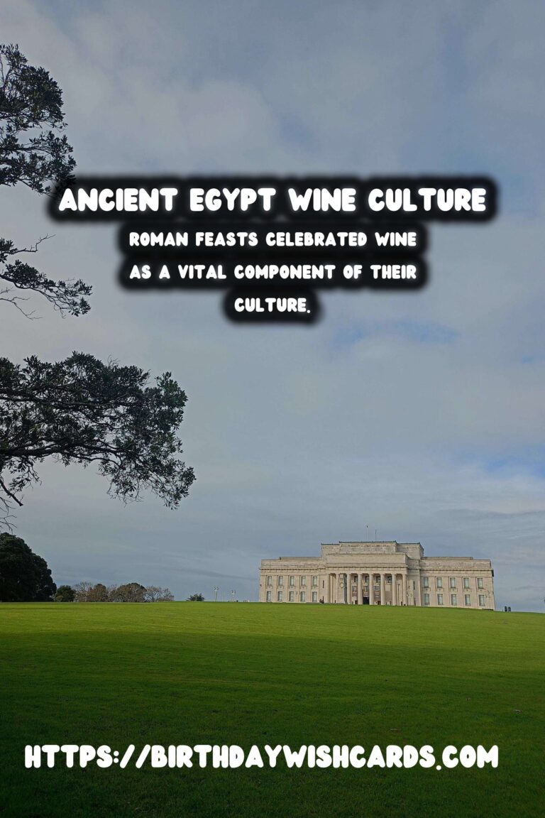 Tracing the History of Wine: From Ancient Egypt to Modern Vineyards