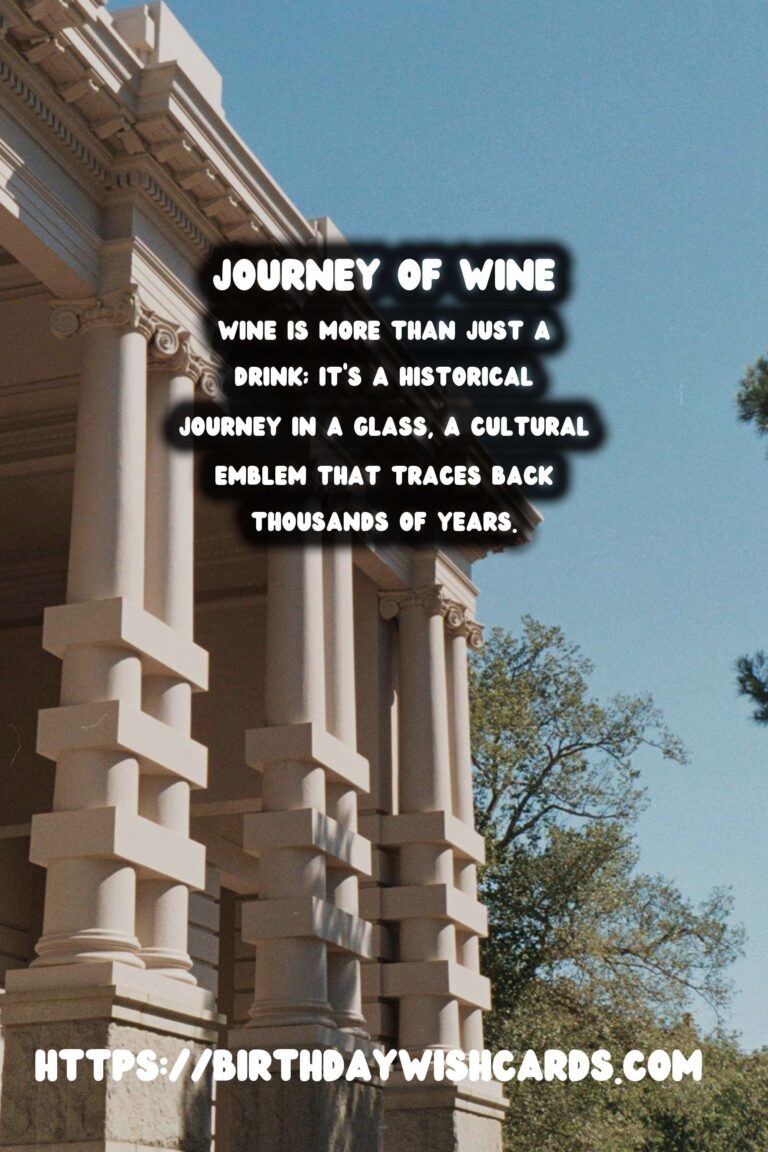 Tracing the History of Wine: From Ancient Origins to Modern Varietals