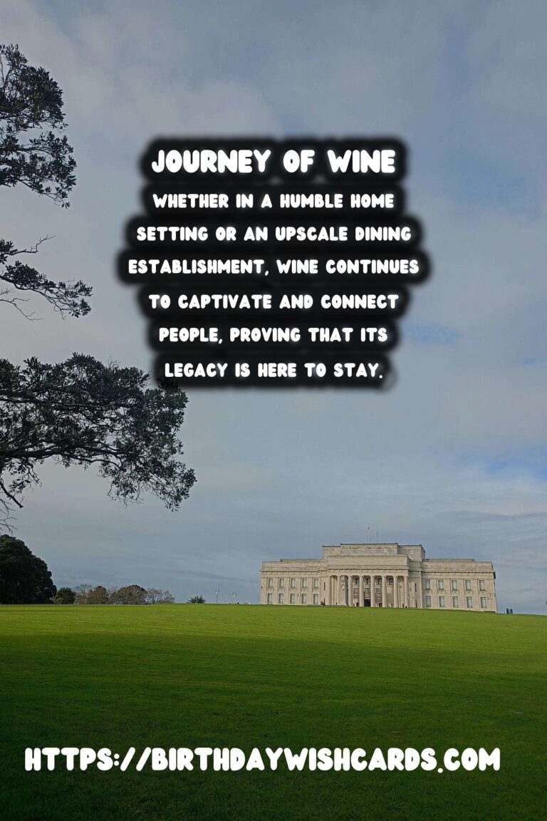 Tracing the History of Wine: From Ancient Origins to Modern Varietals