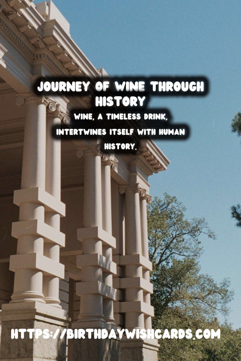 Tracing the History of Wine: From Ancient Religious Rituals to Modern Industry