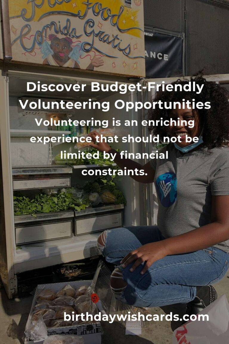 Transform Your Life with Budget-Friendly Volunteering
