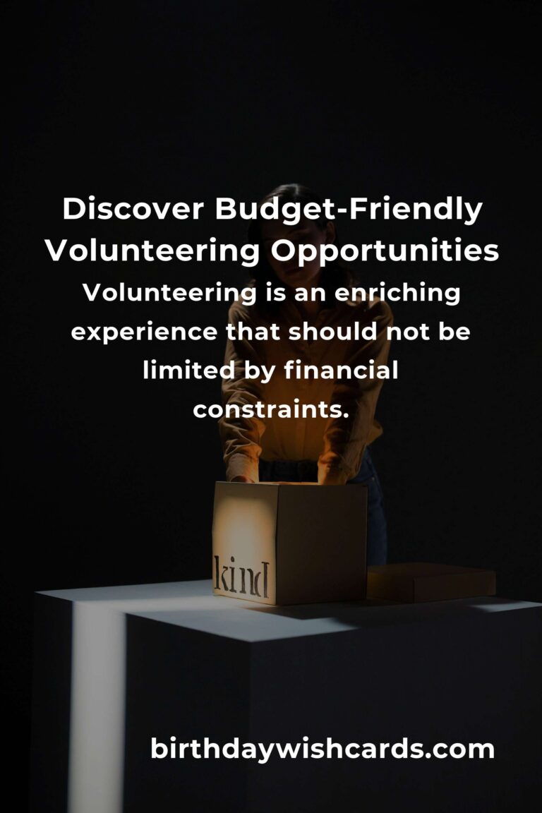 Transform Your Life with Budget-Friendly Volunteering