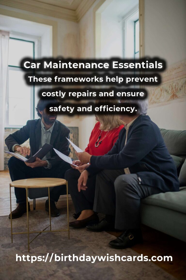 Transform Your Life with Car Maintenance Frameworks