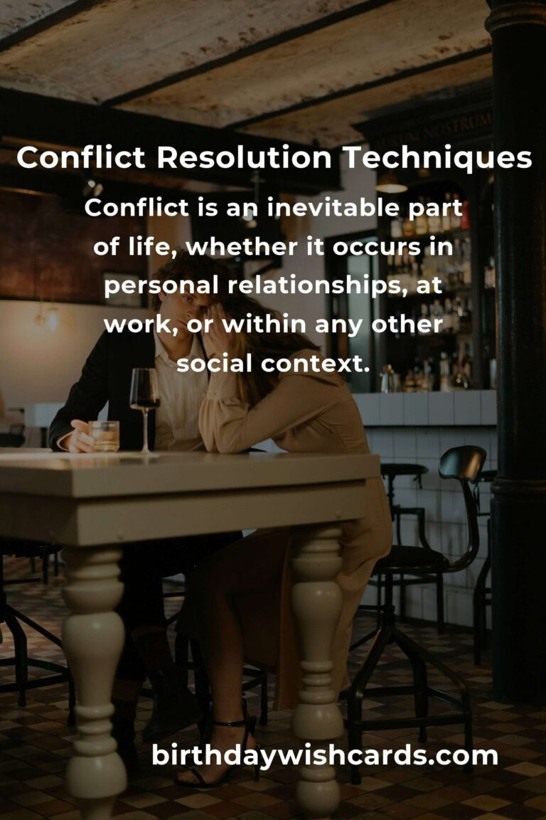 Transform Your Life with Conflict Resolution Techniques