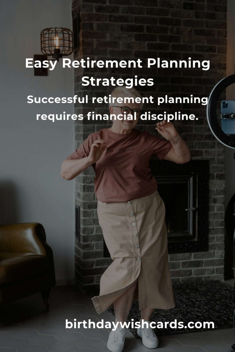 Transform Your Life with Easy Retirement Planning