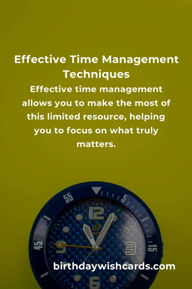 Transform Your Life with Effective Time Management Techniques