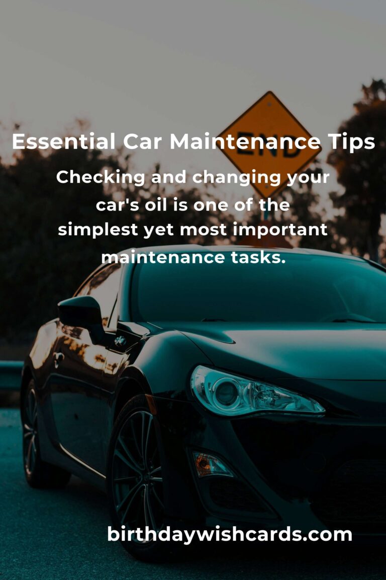 Transform Your Life with Essential Car Maintenance Methods