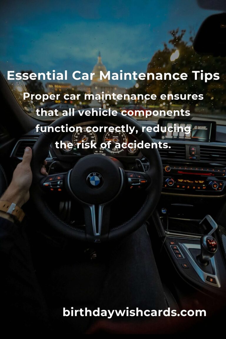 Transform Your Life with Essential Car Maintenance Tips