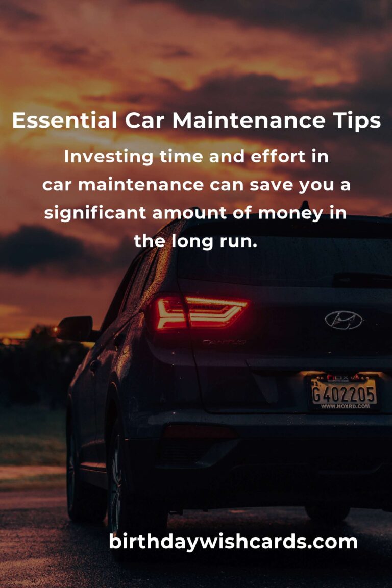 Transform Your Life with Essential Car Maintenance Tips