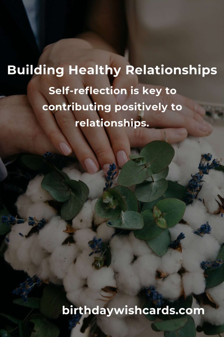 Transform Your Life with Healthy Relationships: A Comprehensive Guide