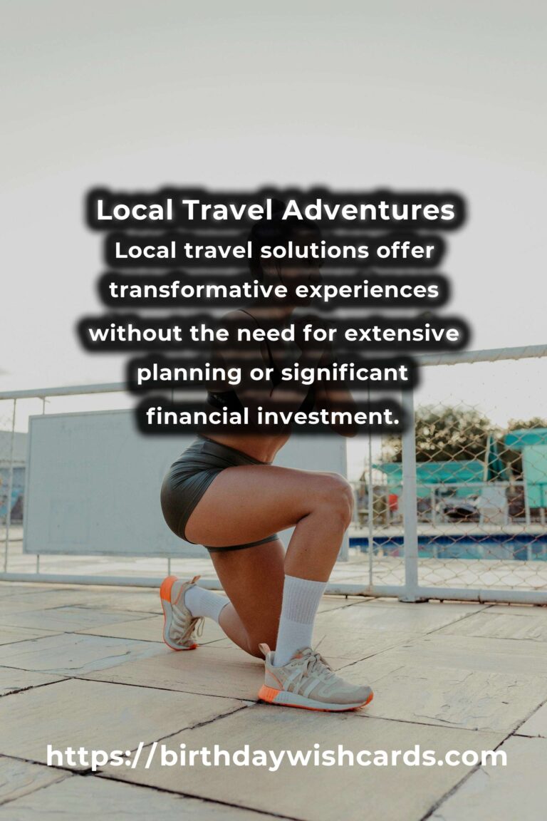 Transform Your Life with Local Travel Solutions