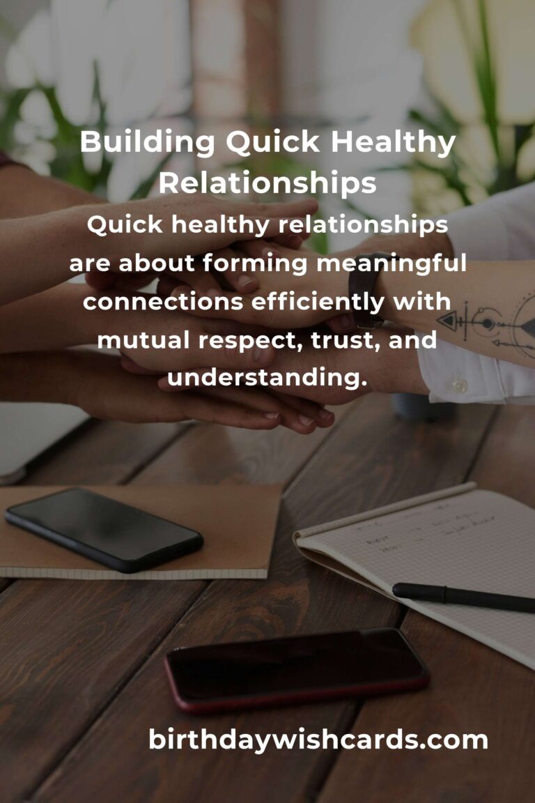 Transform Your Life with Quick Healthy Relationships