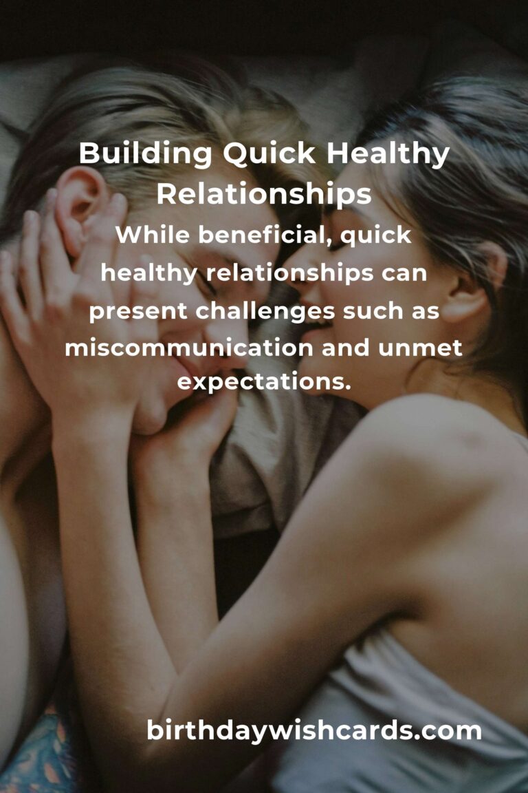 Transform Your Life with Quick Healthy Relationships