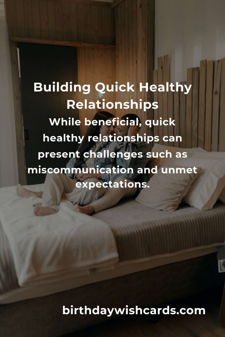 Transform Your Life with Quick Healthy Relationships