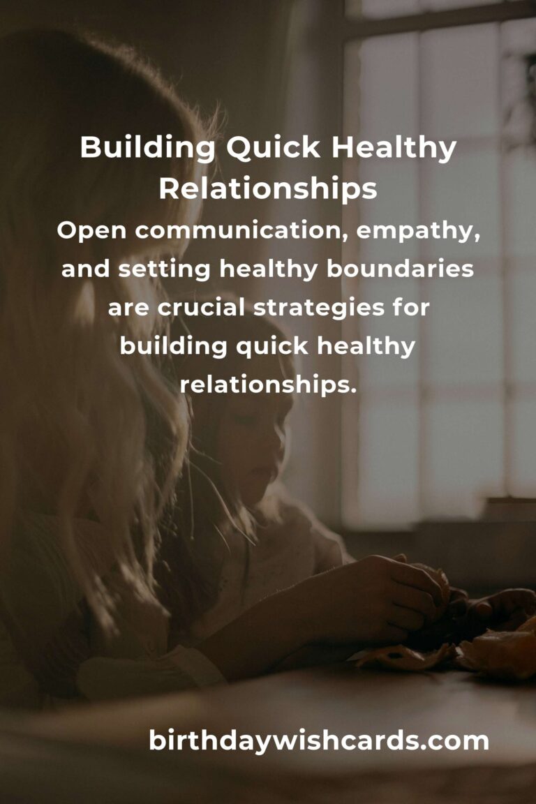Transform Your Life with Quick Healthy Relationships