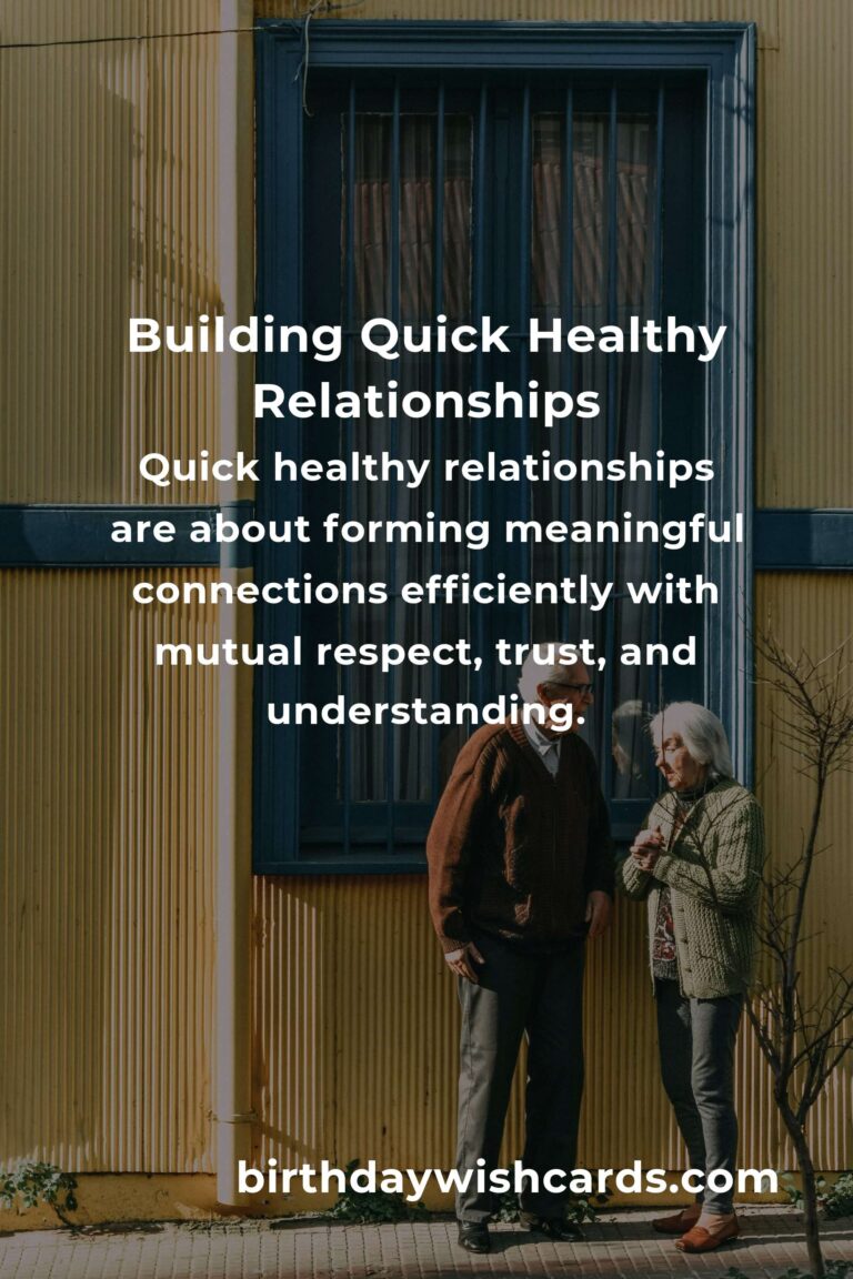 Transform Your Life with Quick Healthy Relationships