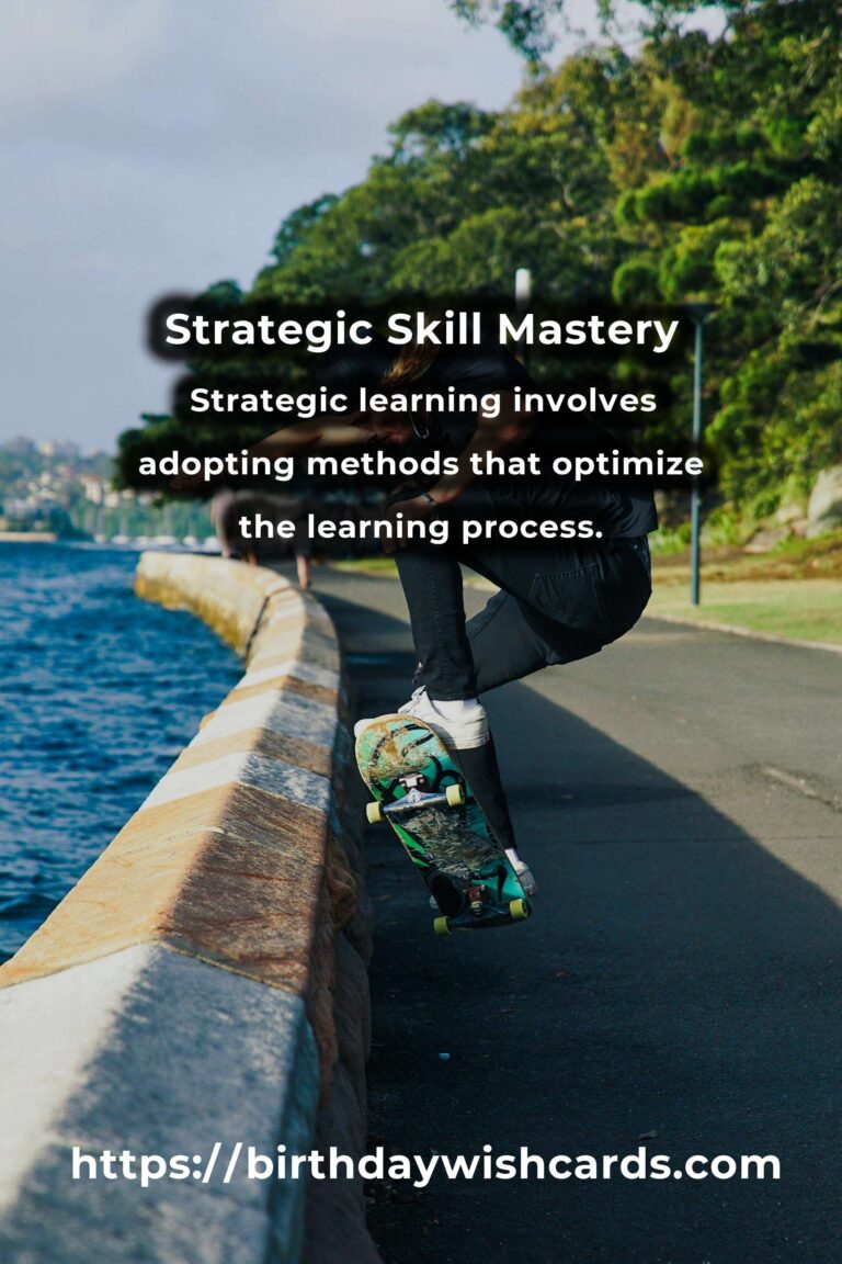 Transform Your Life with Strategic Learning: Master a New Skill