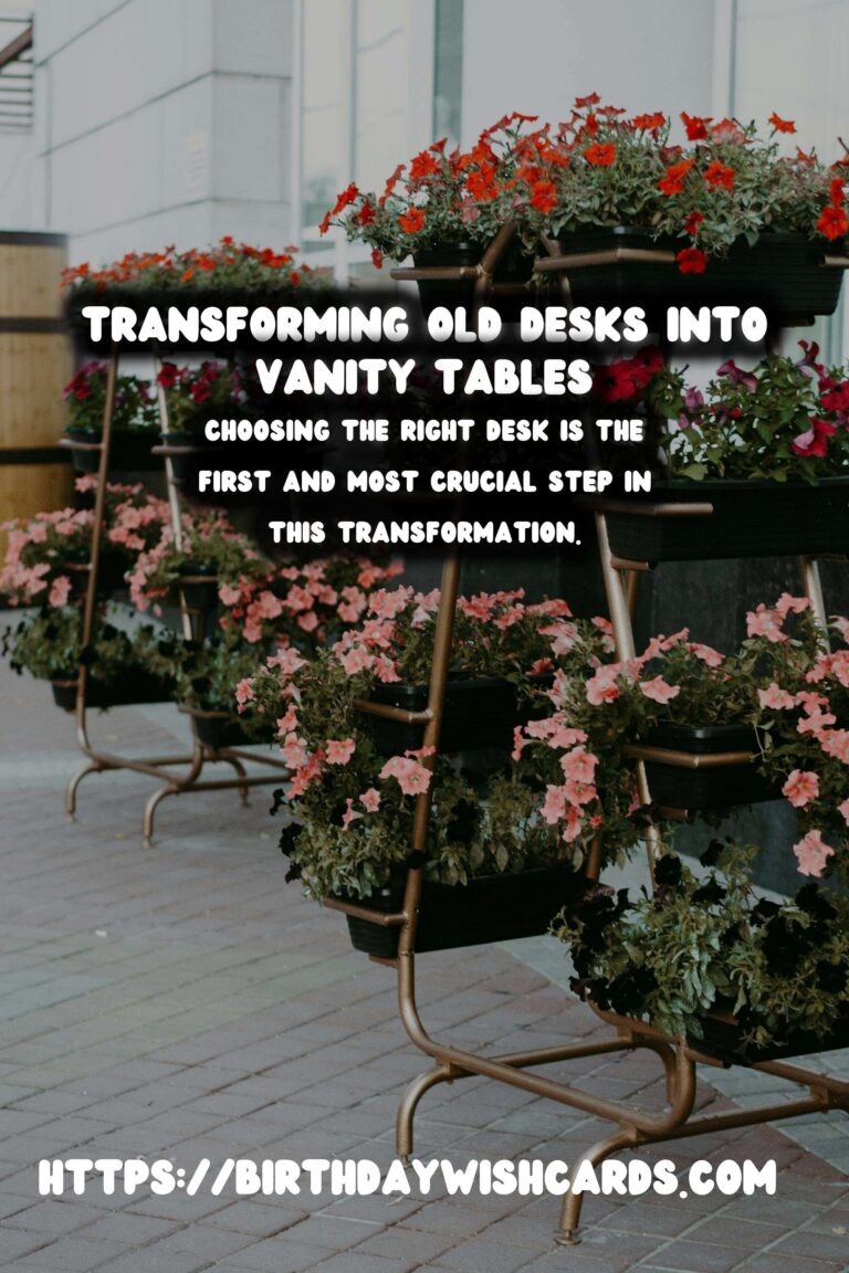 Transforming Old Desks into Stylish Vanity Tables