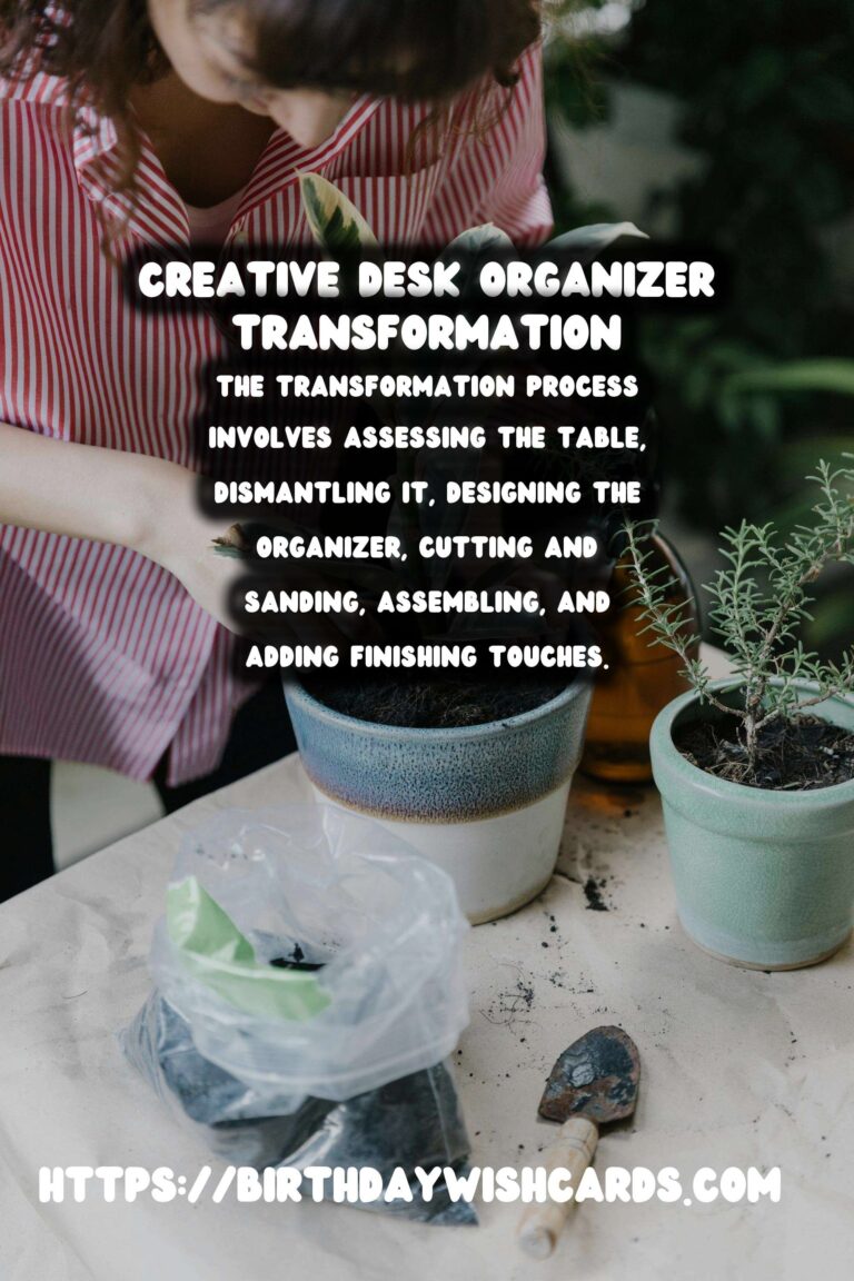 Transforming Old Tables into Desk Organizers: A Creative DIY Guide