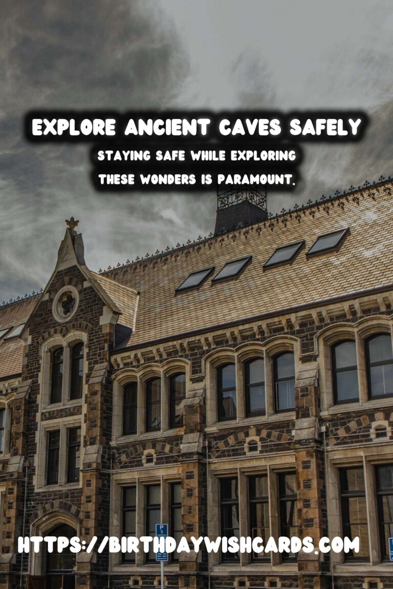 Travel Safety Tips for Exploring Remote Historical Caves