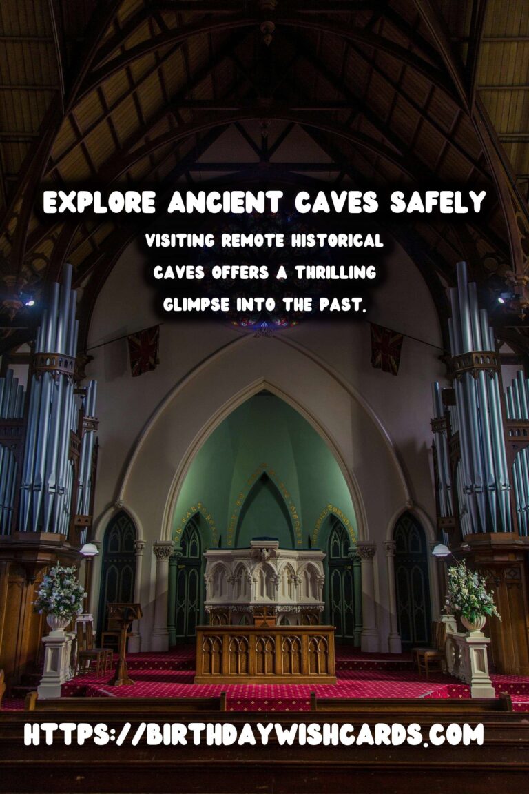 Travel Safety Tips for Exploring Remote Historical Caves